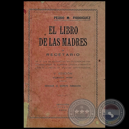 EL LIBRO DE LAS MADRES - Autor: PEDRO M. RODRÍGUEZ - Año 1935